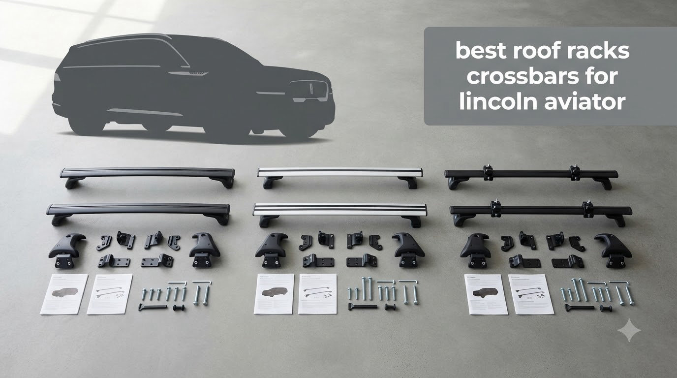 best roof racks crossbars for lincoln aviator