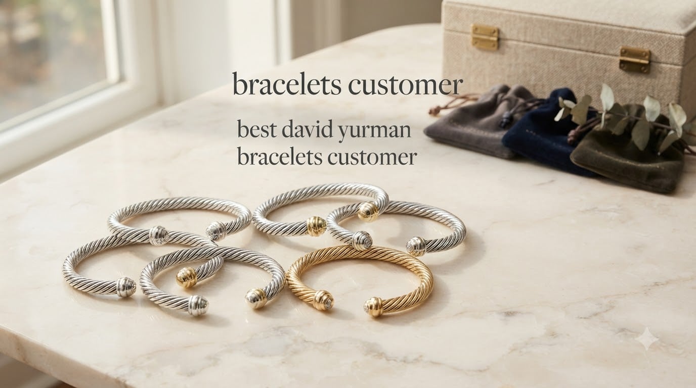 best david yurman bracelets customer