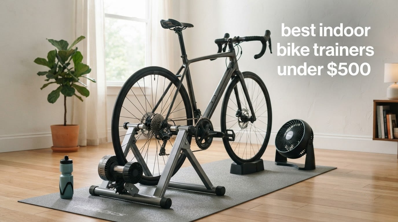 best indoor bike trainers under $500