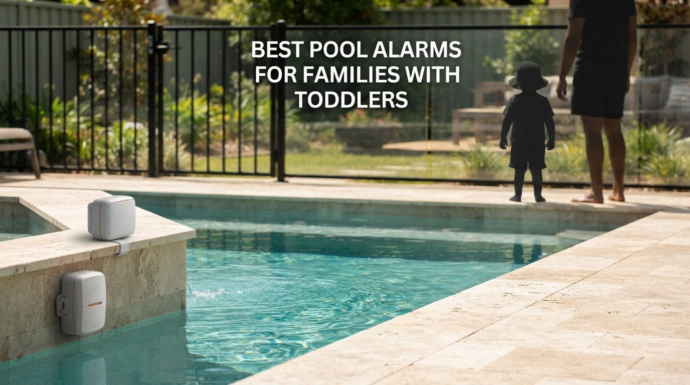 best pool alarms for families with toddlers